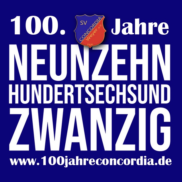 100 Jahre Concordia Weyer – Ein Jahrhundert voller Leidenschaft, Gemeinschaft und Fußballfreude